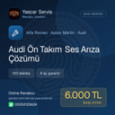 Audi Ön Takım Ses Arıza Çözümü